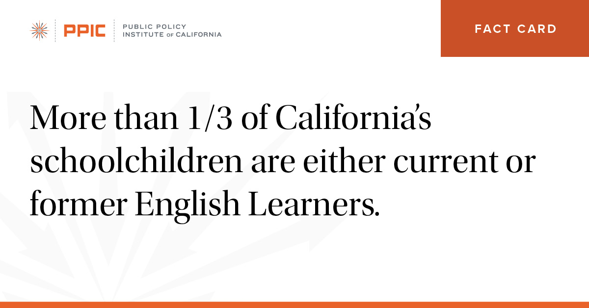 more than one third of california’s schoolchildren are either current or former english learners